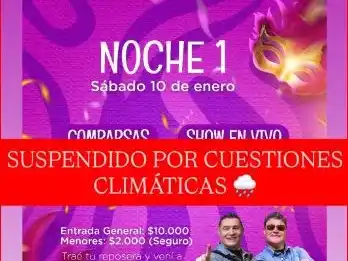 Suspendieron la primera noche del carnaval de Enrique Carbó por cuestiones climáticas