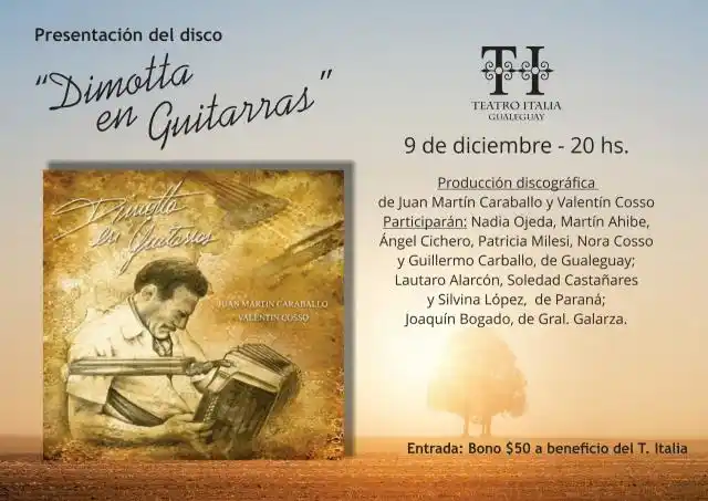 Espectáculo presentación del disco “Dimotta en guitarras”