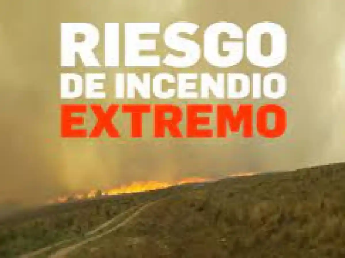 Máxima prevención ante el riesgo de incendio extremo en toda la provincia