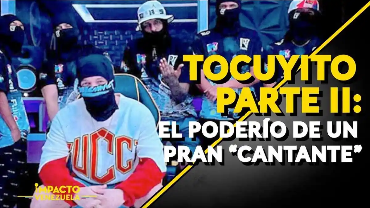 TOCUYITO PARTE II: el poderío de un pran “cantante” -Venezuela Sin Filtro