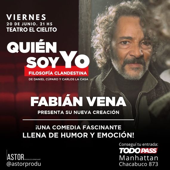 Fabián Vena subirá a escena en Tandil con el unipersonal “Quién soy yo, filosofía clandestina”