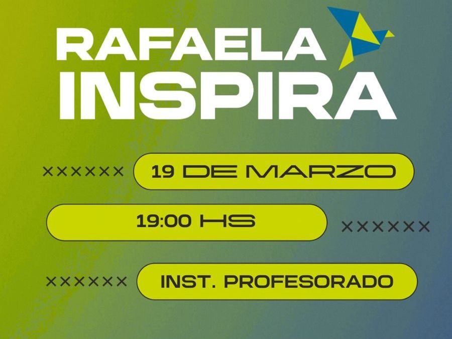Rafaela Inspira 2026: una jornada para motivar, conectar y compartir historias que impulsan
