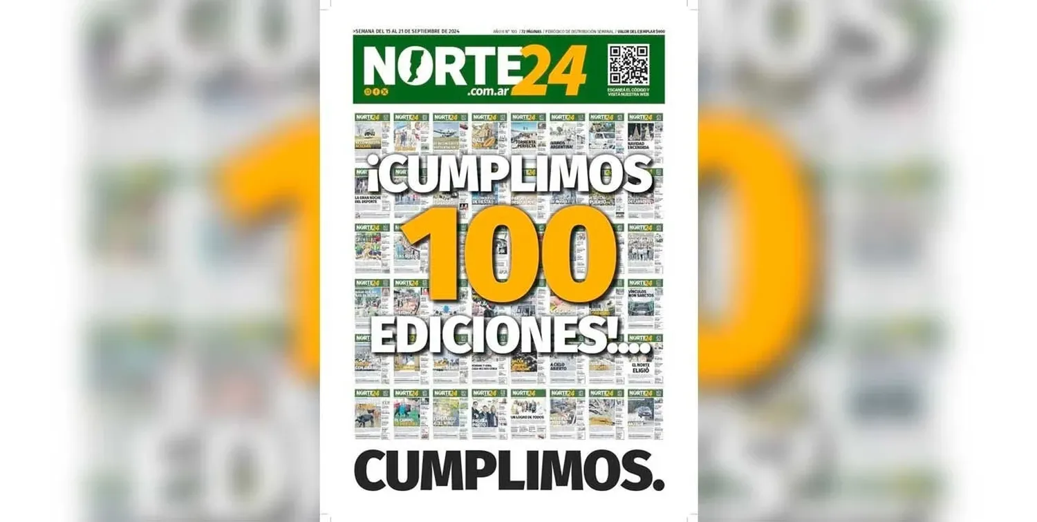 Los 100 números de Norte24, el "hermanito menor" de Sur24