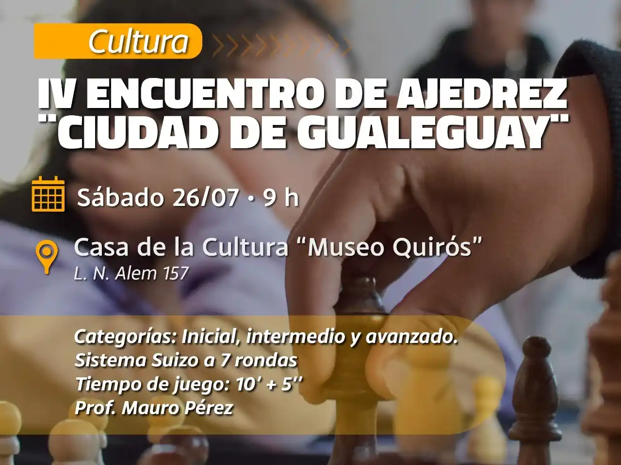 Se viene el 4° Encuentro de Ajedrez “Ciudad de Gualeguay” en la Casa de la Cultura