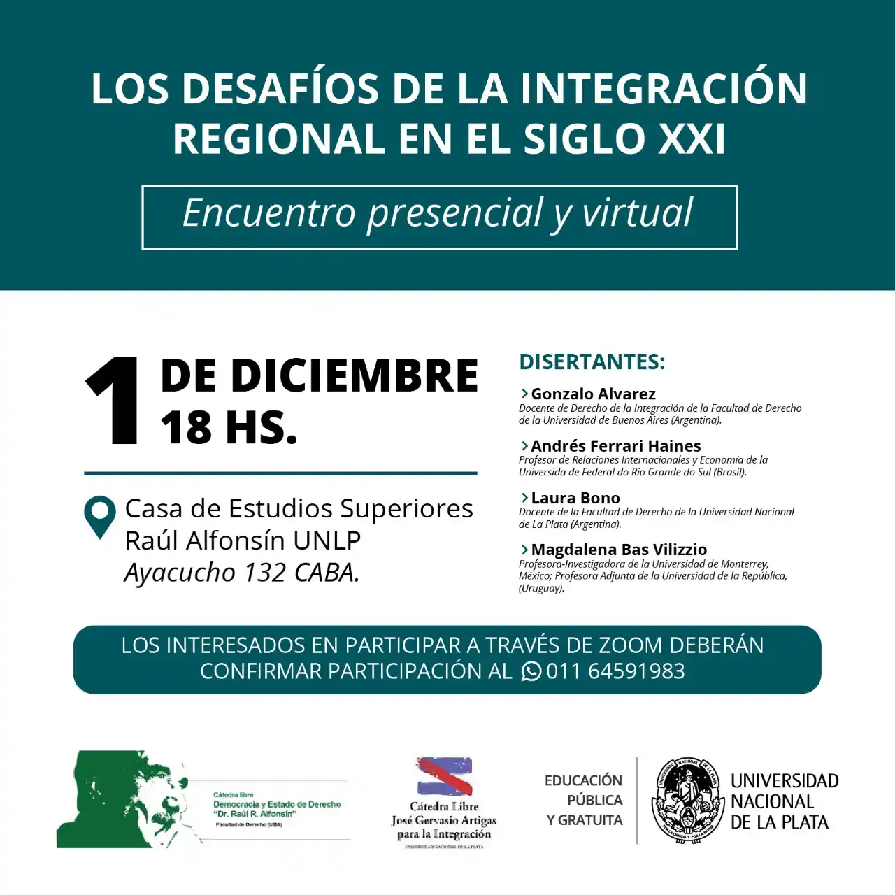 Encuentro en formato hibrido: los desafíos de la integración regional en el Siglo XXI