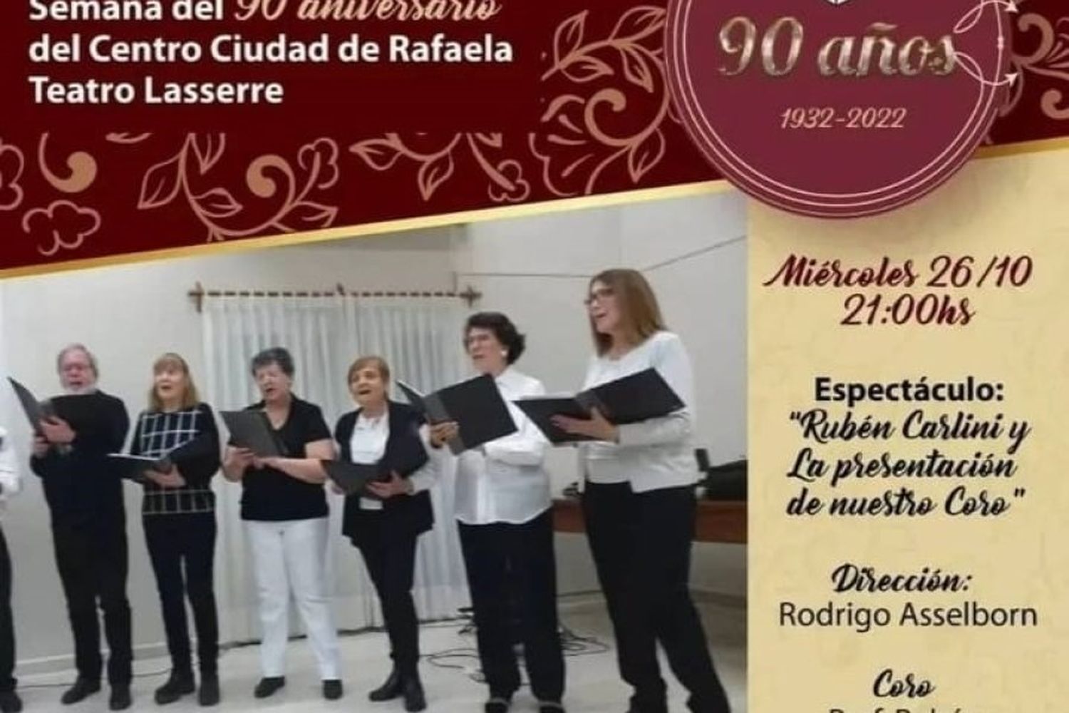 40 años del Grupo Coral Profesor Rubén Guarnaschelli del "Centro Ciudad de Rafaela”