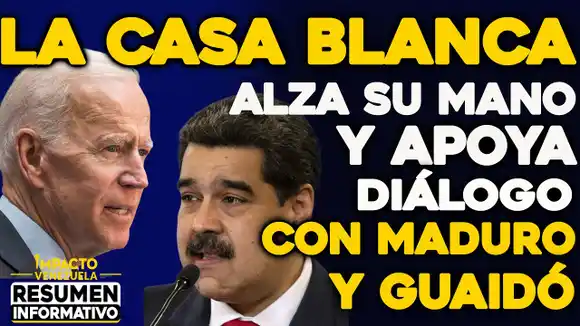 VIDEO – NOTICIAS IMPACTO VENEZUELA – La Casa Blanca alza su mano y apoya diálogo con Maduro y Guaidó