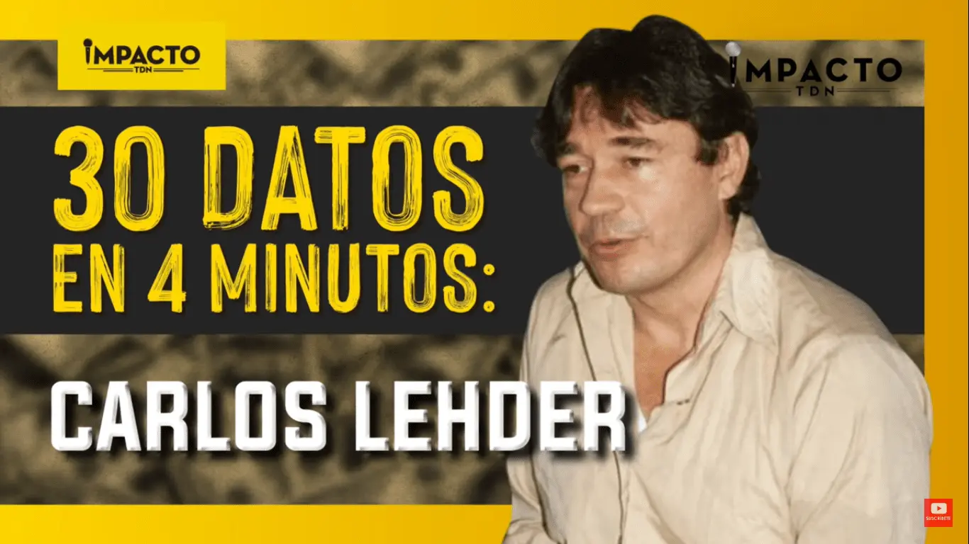 30 datos en 4 minutos: Carlos Lehder