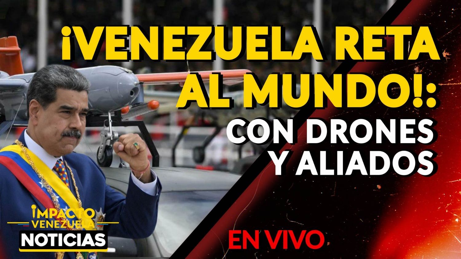 ¡VENEZUELA RETA AL MUNDO! Con drones y aliados - VIDEO