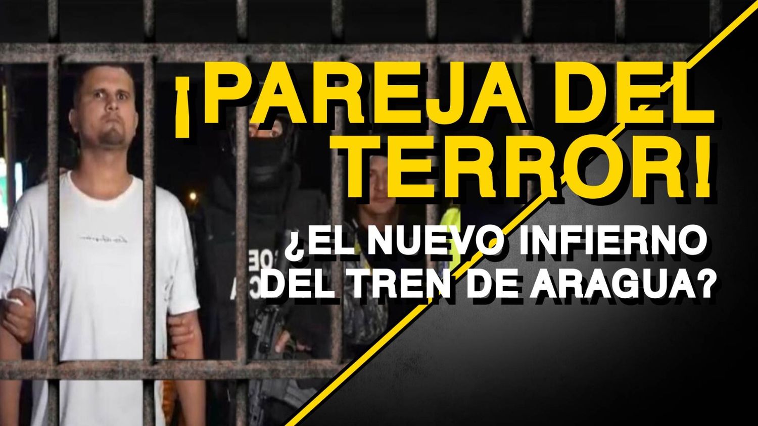 ¡PAREJA DEL TERROR!  ¡PAREJA DEL TERROR! ¿El nuevo infierno del Tren de Aragua?