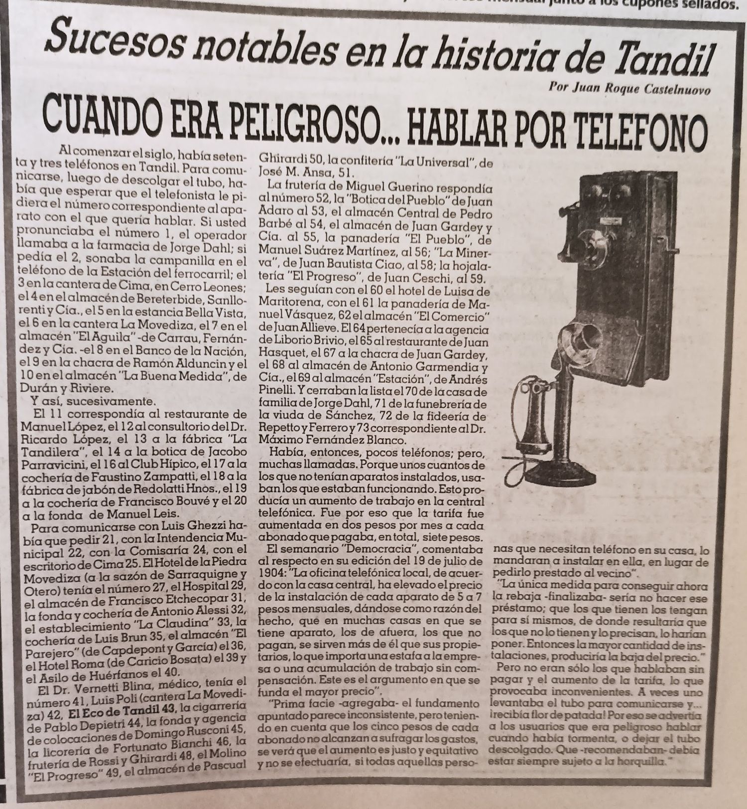 Cuando era peligroso... hablar por teléfono
