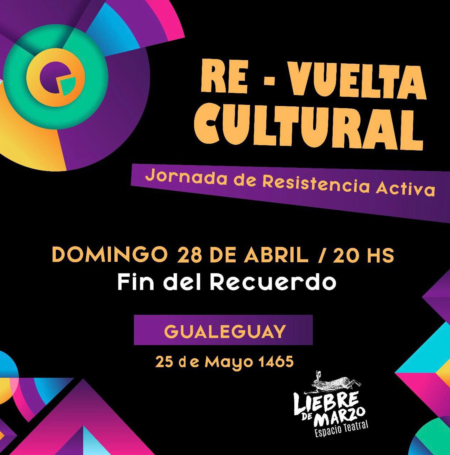 RE-VUELTA CULTURAL en Liebre de Marzo