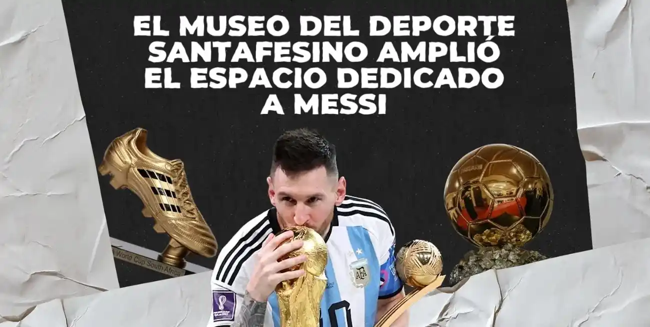 El Museo del Deporte Santafesino amplió el espacio dedicado a Messi.