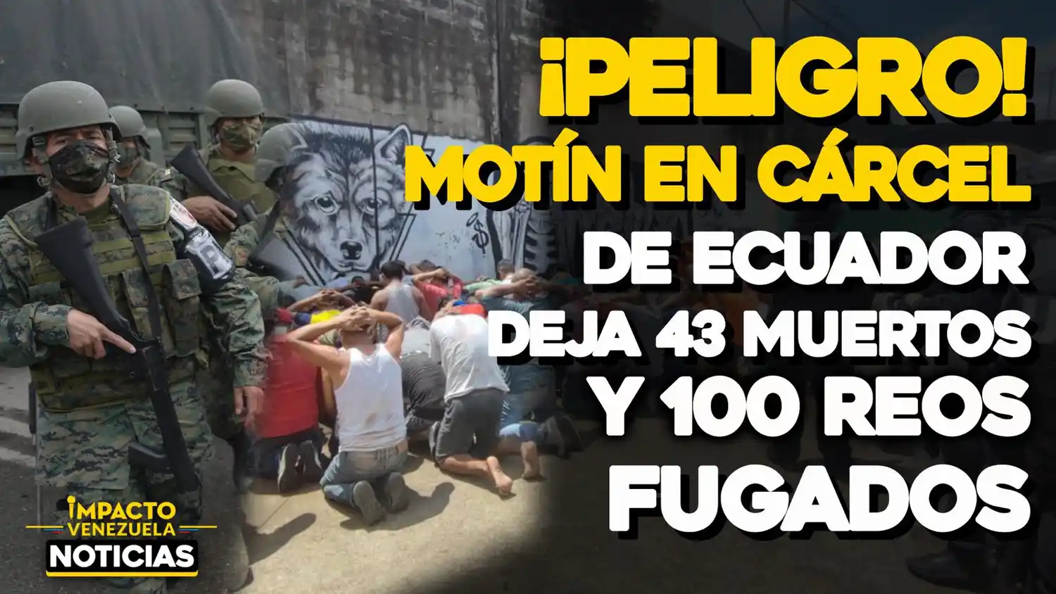 ¡TRAGEDIA CARCELARIA! Al menos 43 muertos y 100 fugados por nuevo motín en Ecuador – VIDEO IMPACTO VENEZUELA