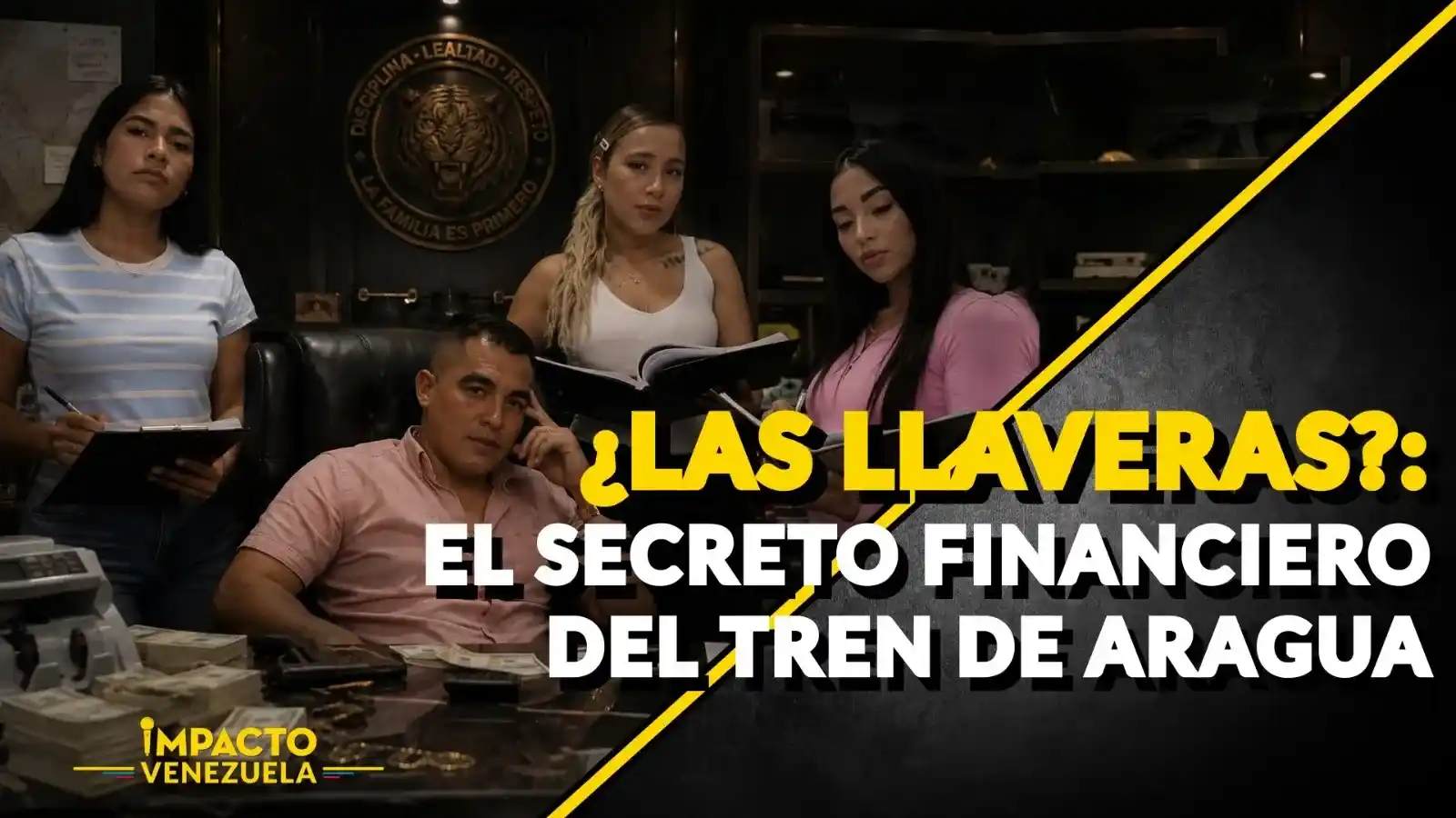 ¿LAS LLAVERAS?: El secreto financiero del Tren de Aragua