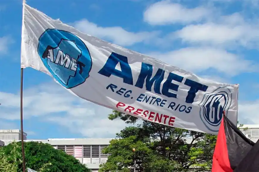 AMET adhirió al paro nacional del lunes y las escuelas técnicas tampoco iniciarán las clases en Entre Ríos