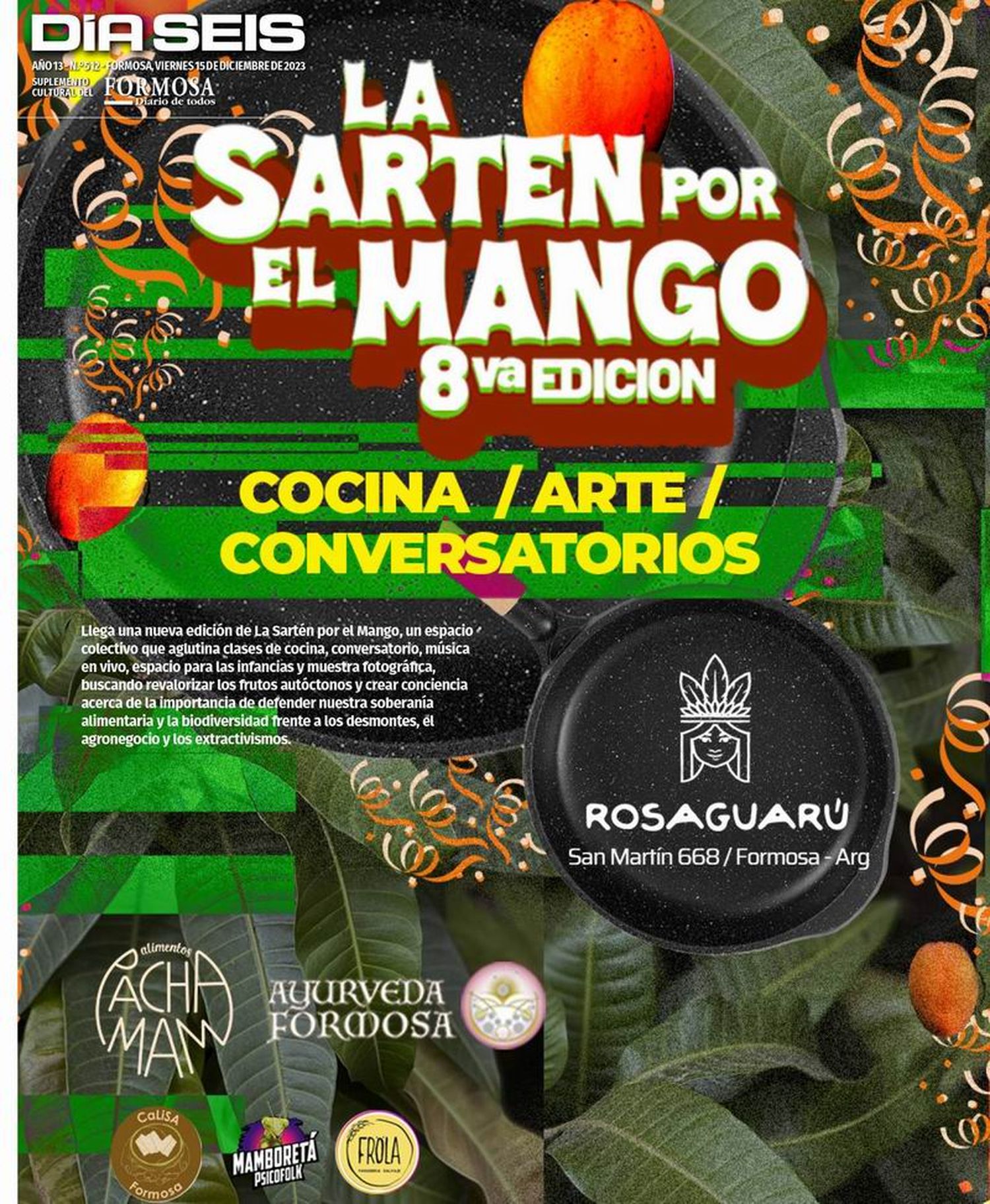 La Sartén por el Mango: 8.A edición recargada