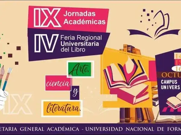 Del 14 al 16 se realizará la IV Feria Regional 
Universitaria del Libro y IX Jornadas Académicas