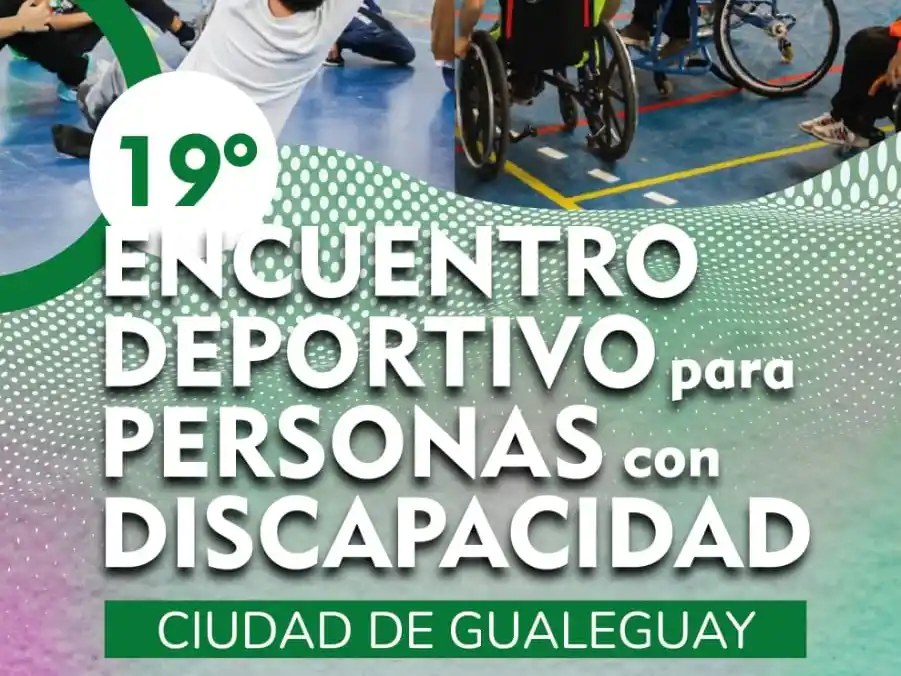 Gualeguay será sede del 19° Encuentro Deportivo para Personas con Discapacidad