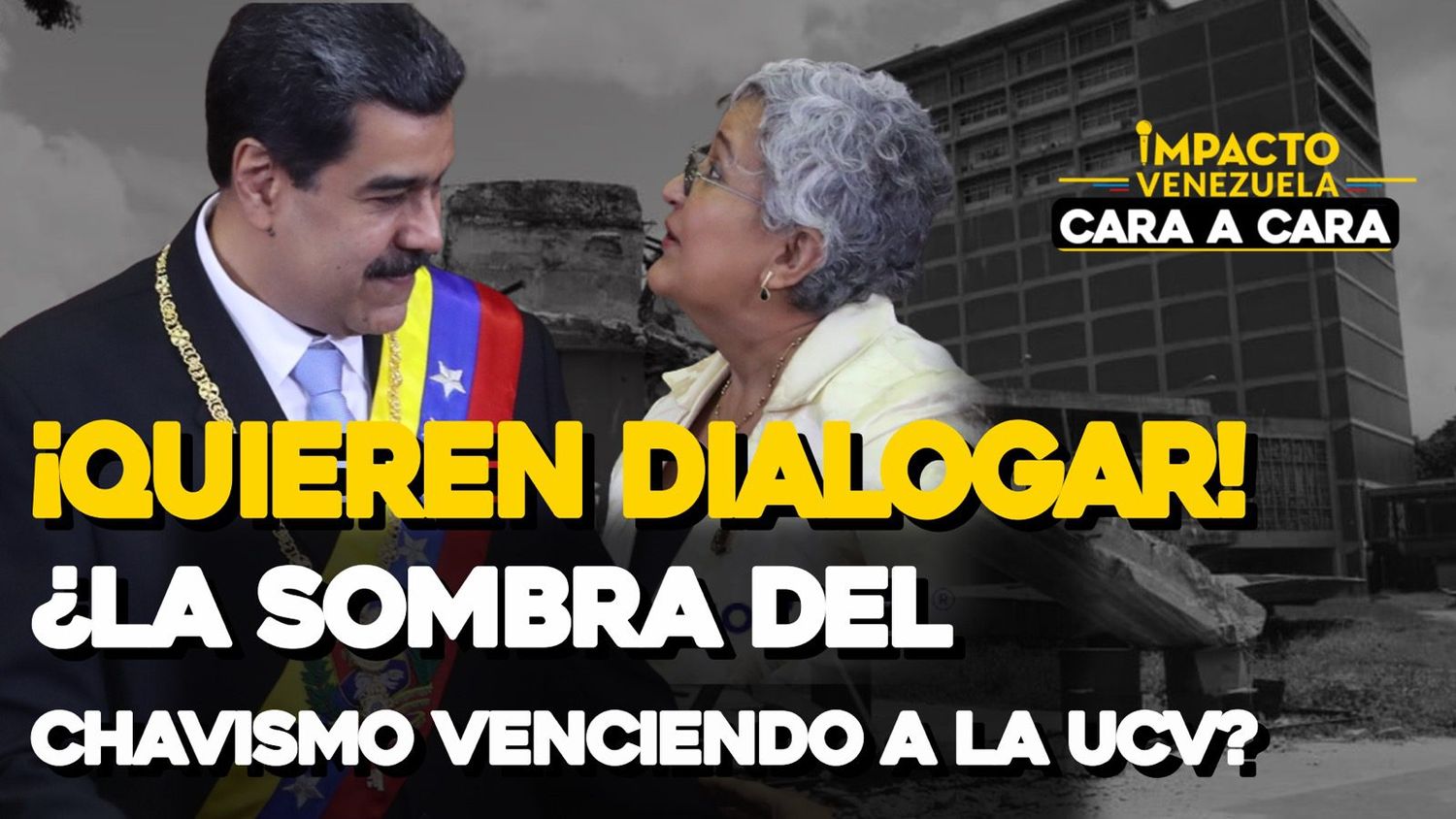 ¡QUIEREN DIALOGAR! ¿La sombra del chavismo venciendo a la UCV?- CARA A CARA