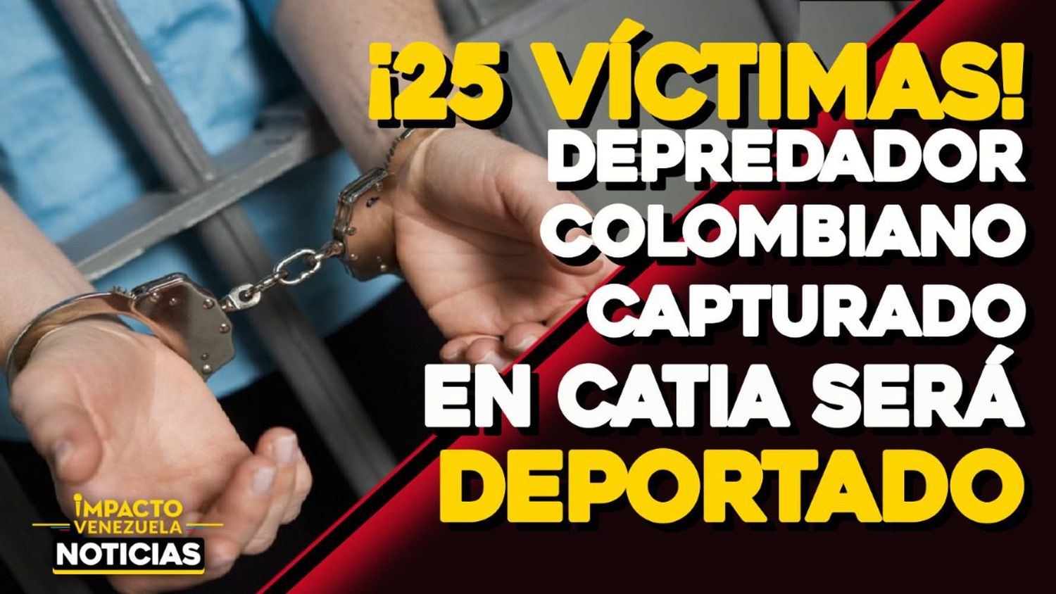 ¡EN CATIA! Capturan a colombiano señalado por al menos 25 violaciones – VIDEO IMPACTO VENEZUELA