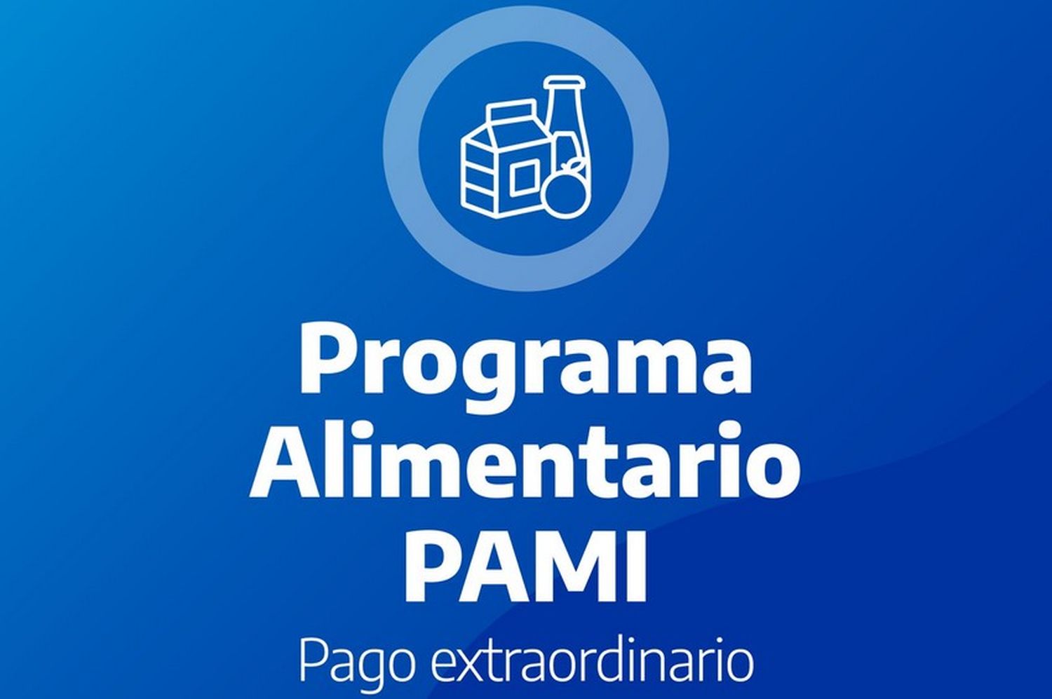 PAMI suma 3.000.000 de afiliados a su programa alimentario
