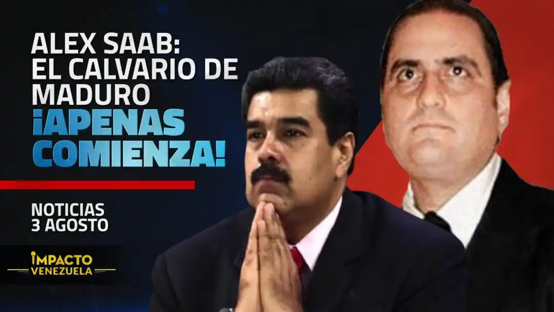 Alex Saab está en cuenta regresiva para su extradición