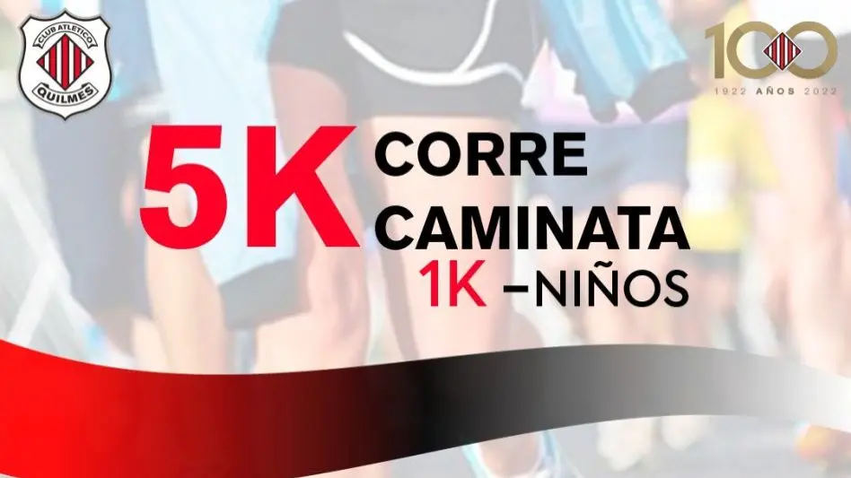 Se viene la correcaminata por los 100 años del Club Atlético Quilmes