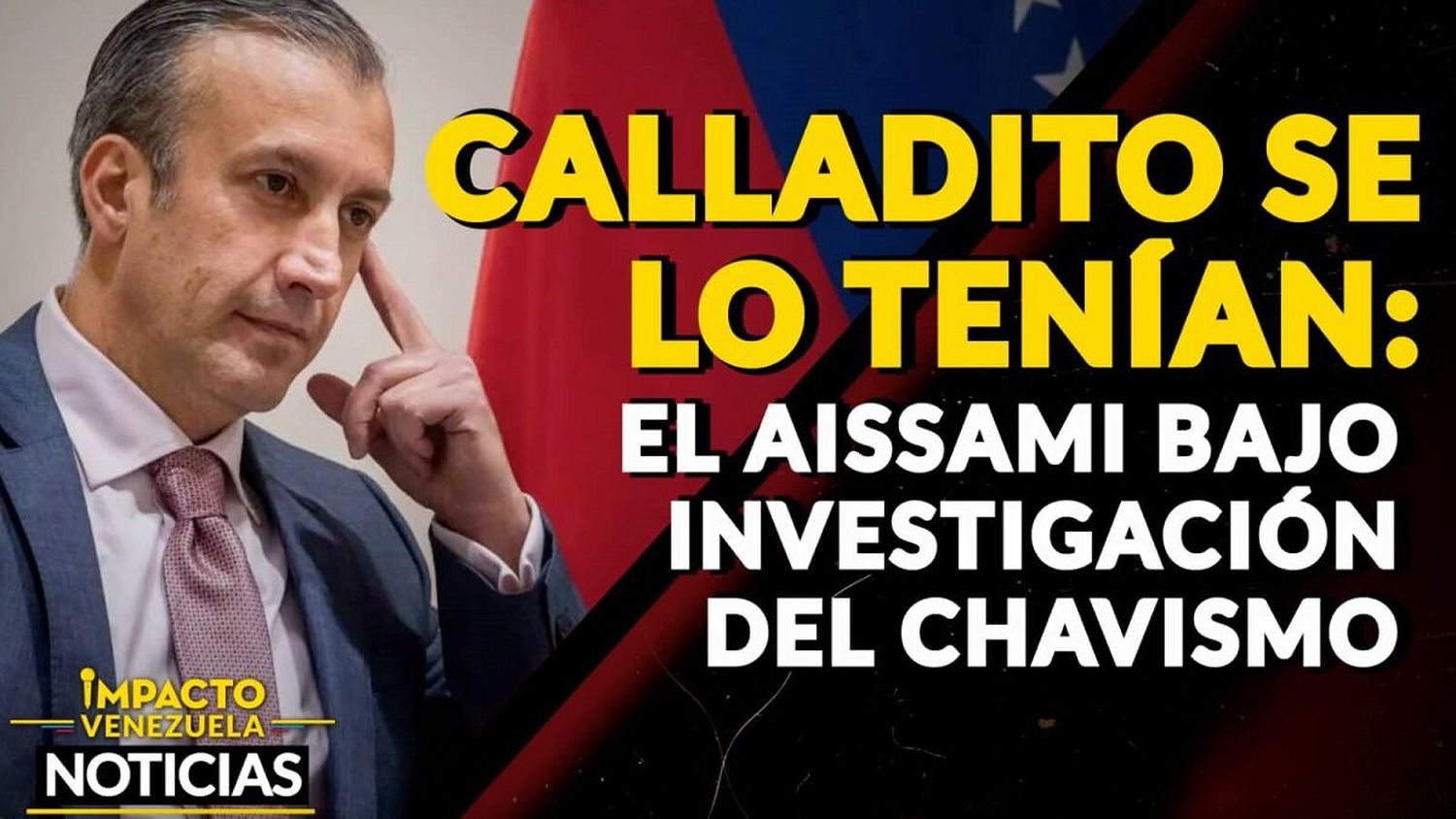 CALLADITO SE LO TENÍAN: El Aissami bajo investigación del chavismo – VIDEO IMPACTO VENEZUELA