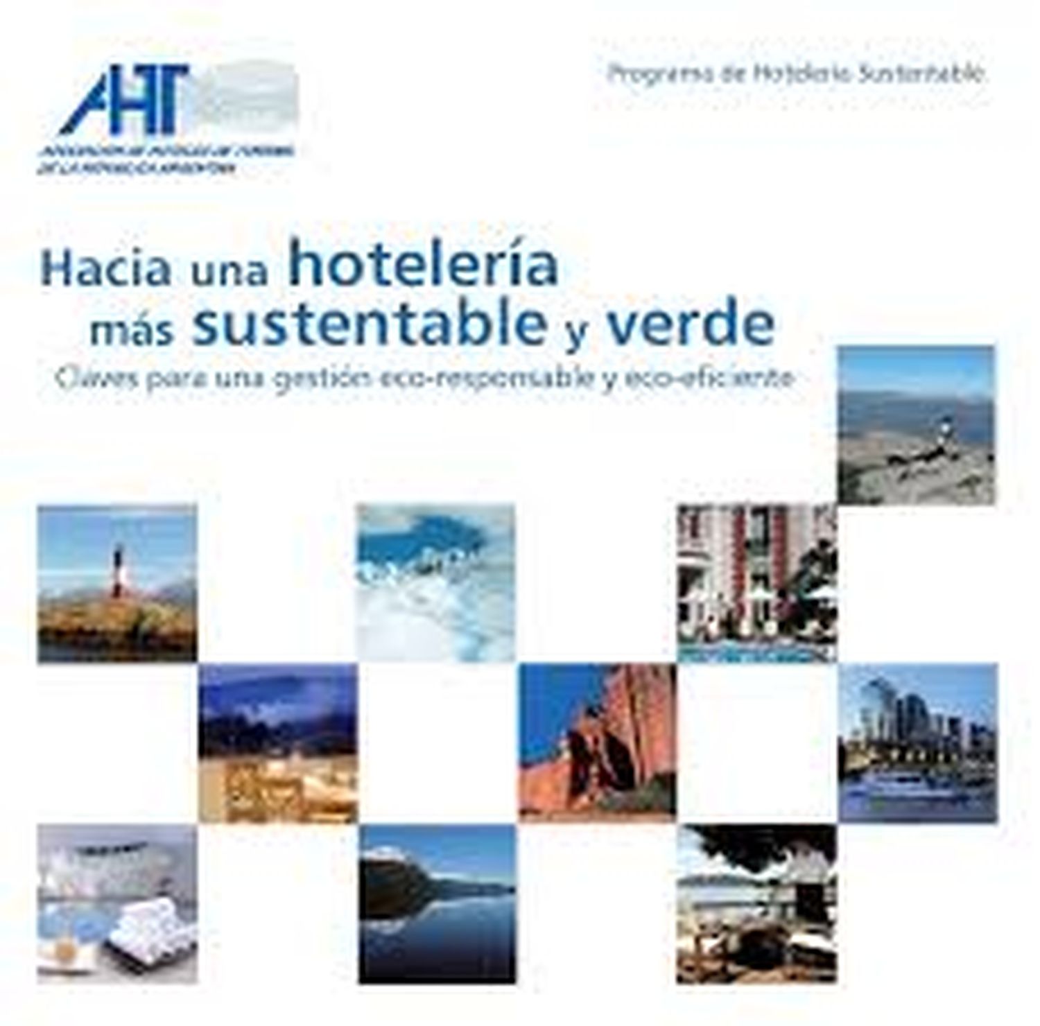 AHT presenta la primera fase de Ecoetiquetas en Hotelga 2013