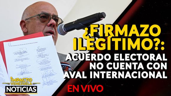 ¿FIRMAZO ILEGÍTIMO?: acuerdo electoral no cuenta con aval internacional – VIDEO