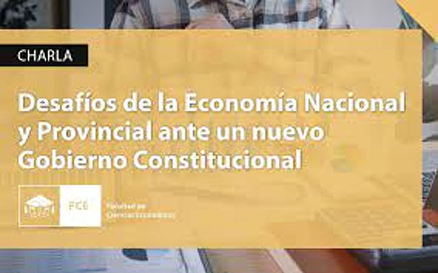 Llevarán a cabo una jornada sobre economía nacional y provincial