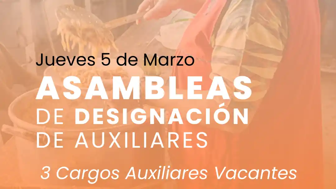 Se llevará a cabo la asamblea para designar auxiliares