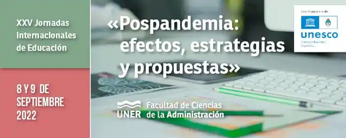 Jornadas Internacionales de Educación en la Facultad de Ciencias de la Administración de la UNER