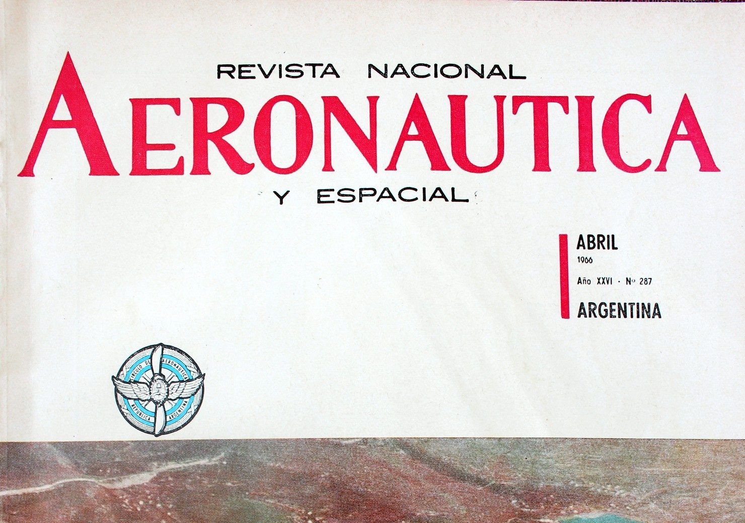 [Sábados de revista] Revista Nacional Aeronáutica y Espacial – Abril 1966