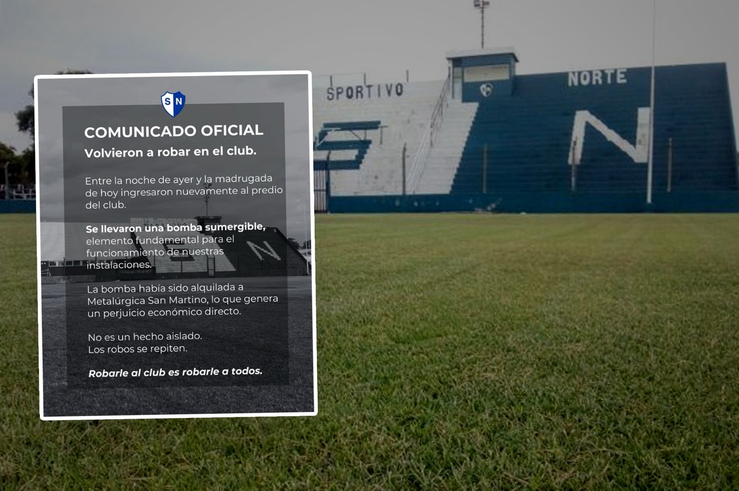 Volvieron a robar en Sportivo Norte: se llevaron una bomba sumergible del club