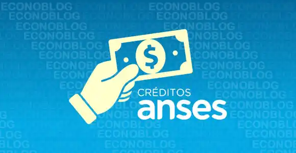Anses suspendió el pago de créditos hasta julio