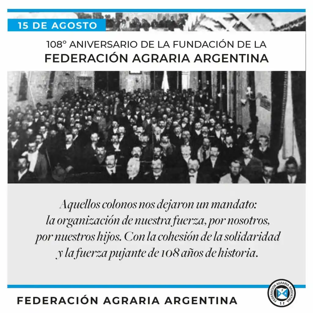 La Federación Agraria cumplió 108 años luchando por los pequeños y medianos productores