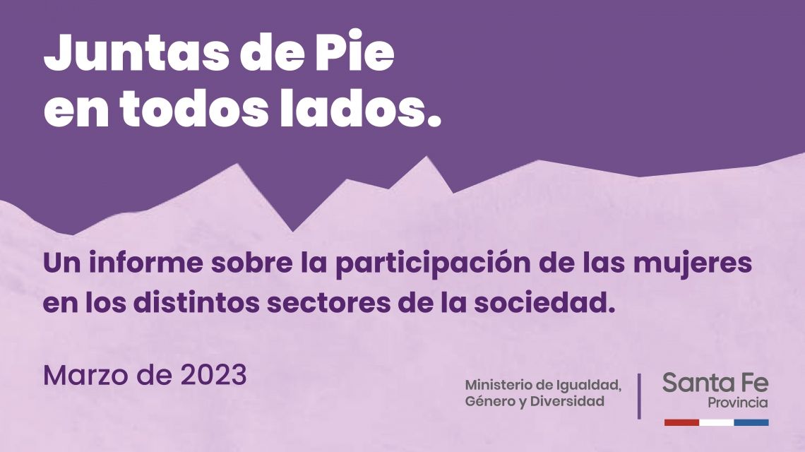 La Provincia presentó un informe de la participación de las mujeres en el Estado santafesino