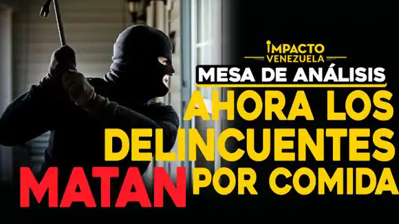 Ahora los delincuentes MATAN por comida