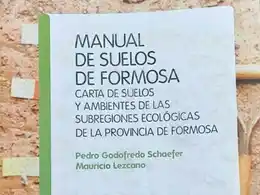 Radiografía ecológica de Formosa: un nuevo 
manual describe 14 subregiones en 72.000 km²