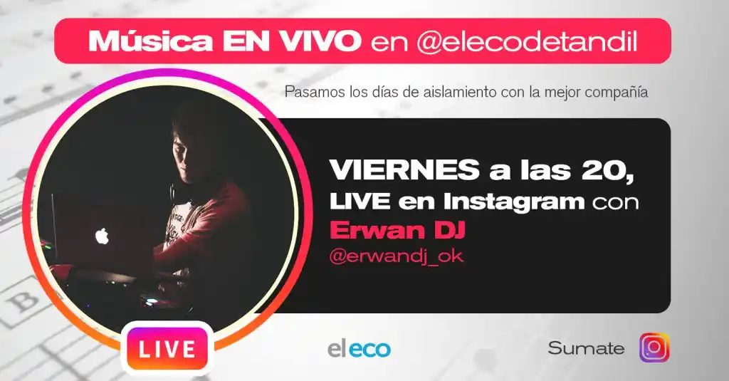 Música para pasar la cuarentena: vivo por Instagram con Erwan DJ