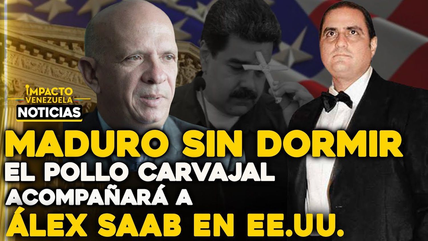 VIDEO NOTICIAS IMPACTO VENEZUELA – EL POLLO CARVAJAL más cerca de su extradición ¿Le hará compañía a Alex Saab?