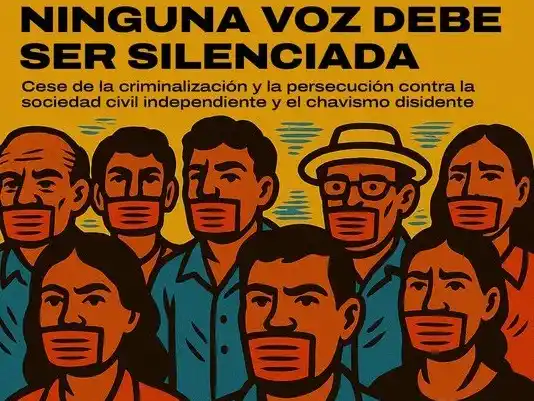 ONG exige cese de la persecución contra la disidencia: "NINGUNA VOZ DEBE SER SILENCIADA"