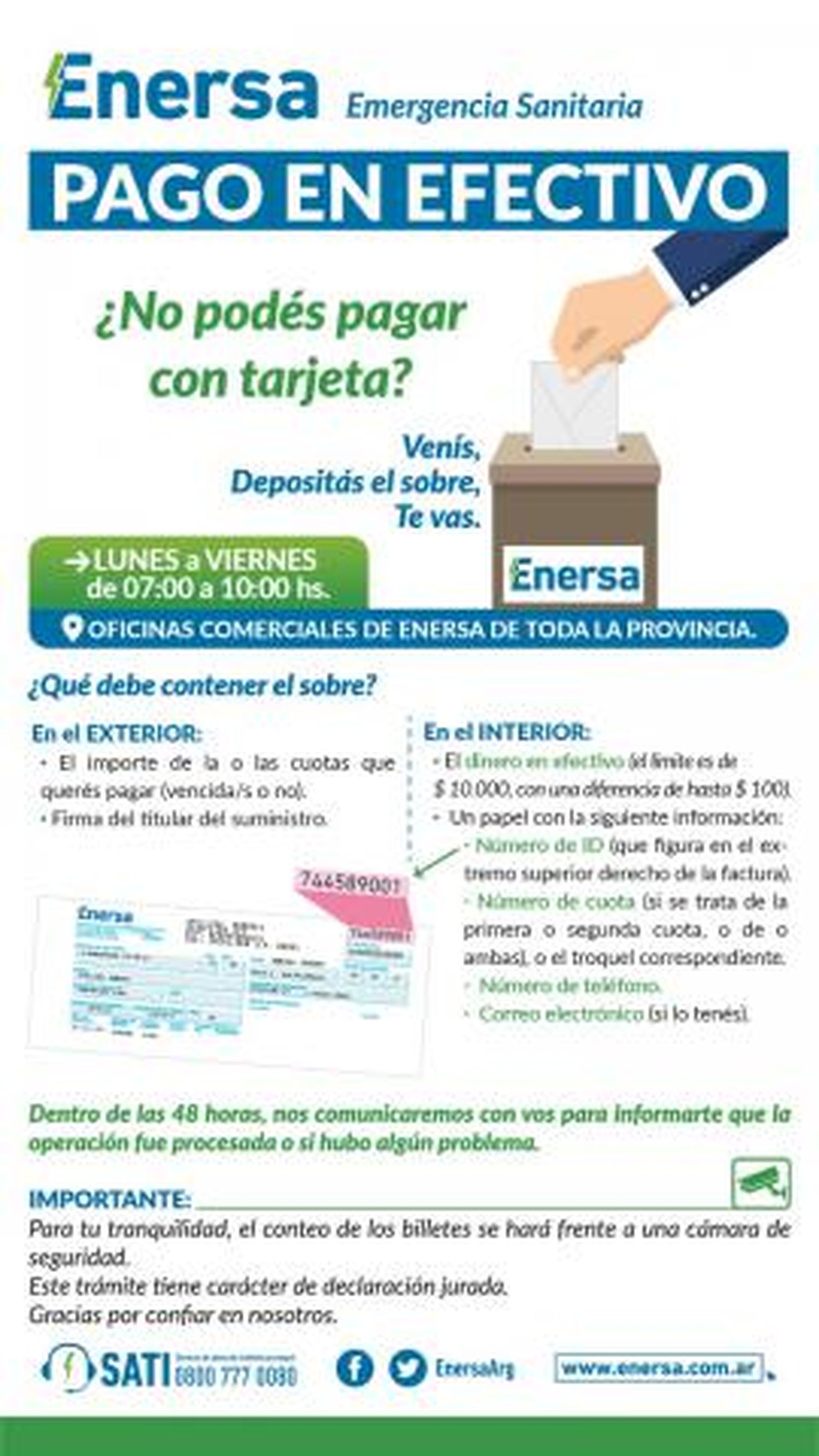 Enersa implementa un sistema para quienes sólo pueden abonar la factura en efectivo