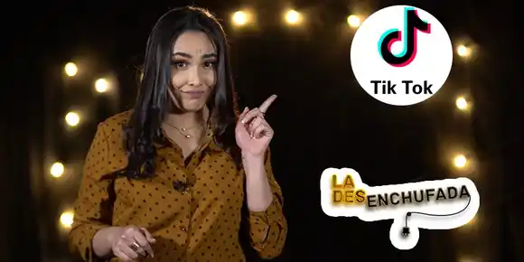 La Desenchufada en Tik Tok… ¡Enchúfate con ella y síguela! ?