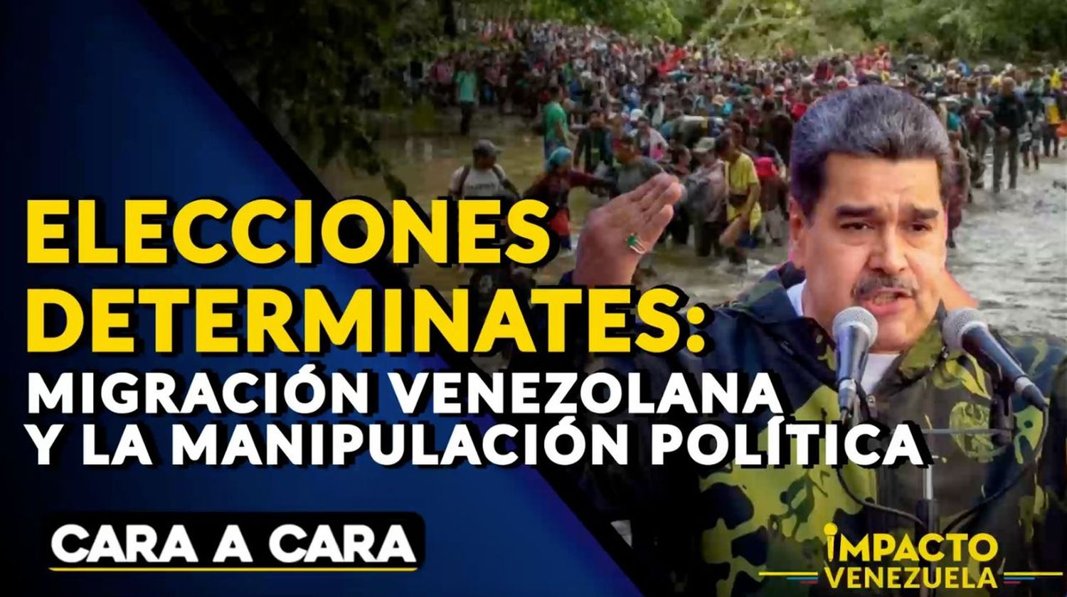 ELECCIONES DETERMINANTES: migración venezolana y la participación política | Cara a Cara