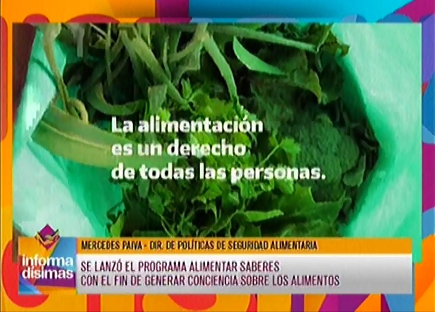 Se lanzó el programa "Alimentar Saberes" para generar conciencia sobre los alimentos