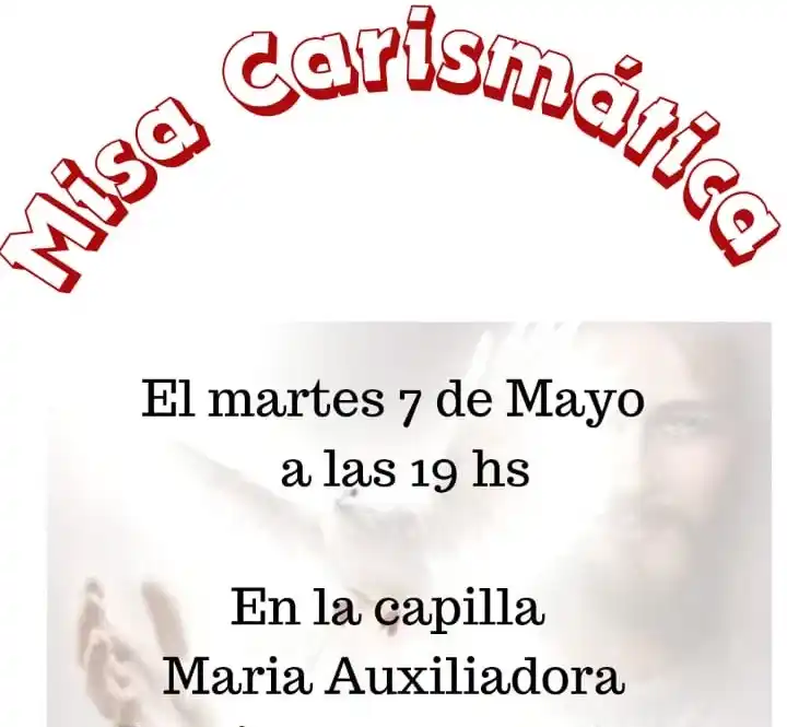 Misa carismática en la Capilla María Auxiliadora