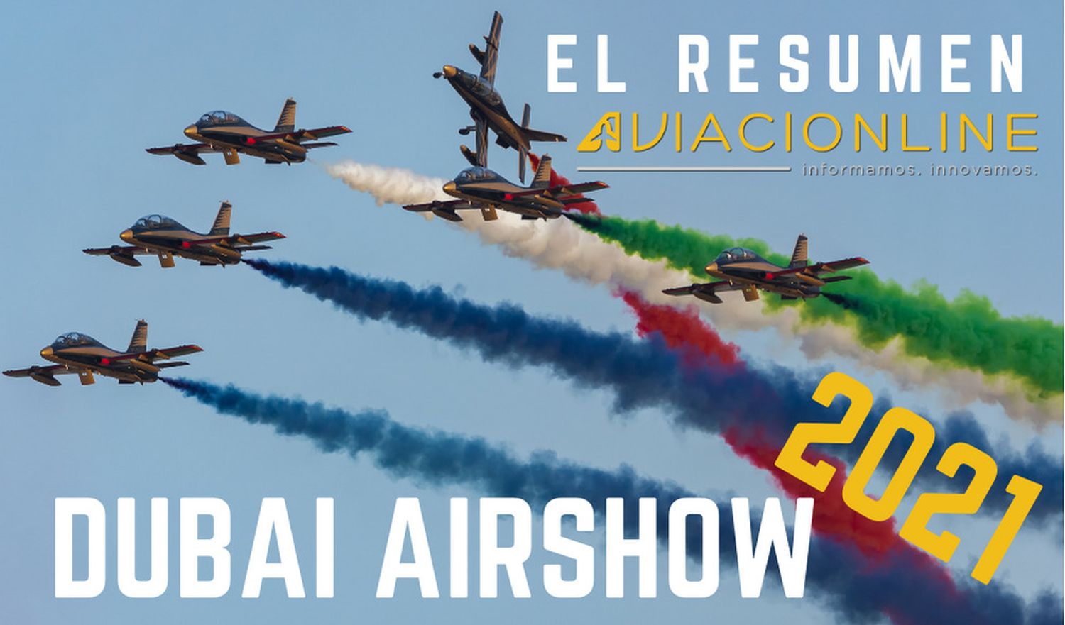 Fotogalería: lo mejor del Dubai Airshow 2021